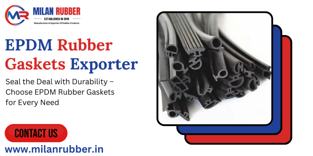 EPDM Rubber Gaskets Exporter